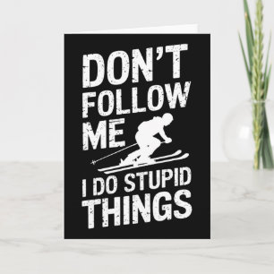 Cool Ski Freestyle Funny Saying Winter Sports Skie Card