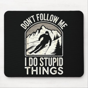 Cool ski freestyle funny saying winter sports skie mouse pad
