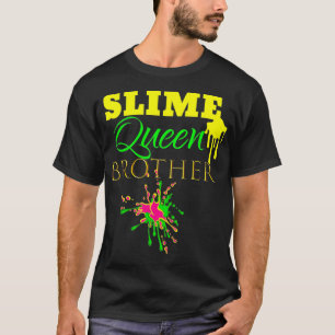COOL Slime Queen Brother Birthday Shirt Party Outf
