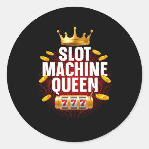 Cool Slot Machine Queen Art For Women Girls Casino Classic Round Sticker