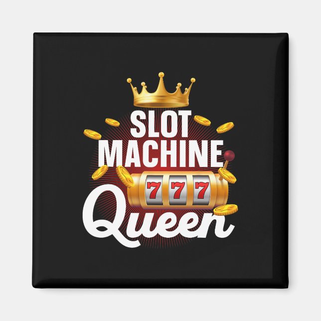 Cool Slot Machine Queen Art For Women Girls Casino Magnet (Front)