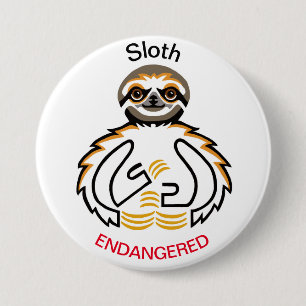 Cool - SLOTH- Endangered animal graphic - Wildlife 7.5 Cm Round Badge