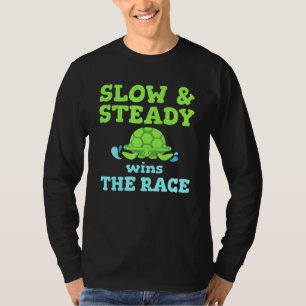 Cool Slow Steady Wins The Race Turtle Nature T-Shirt