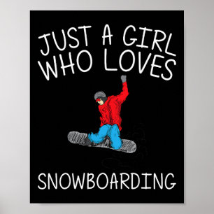 Cool Snowboarding For Girls Kid Snowboard Snow Win Poster