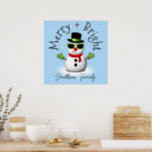 Cool Snowman Merry Bright Christmas Custom Family  Poster<br><div class="desc">Cool Snowman Merry Christmas Winter Custom name Holiday poster print. Customise cute unique Holiday Wall Art Home Décor. Illustration of a cool snowman with green sunglasses and gloves,  red scarf,  and black top hat on light blue.</div>