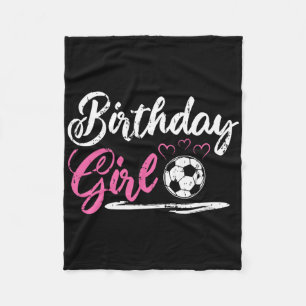 Cool Soccer Birthday Girl Fleece Blanket