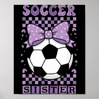 Cool soccer sister ball cute purple coquette bow poster