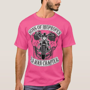 Cool Son Of Ibuprofen Old Man Chapter Funny Older T-Shirt