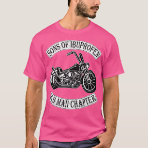 Cool Son of Ibuprofen Old Man Chapter Funny Older T-Shirt