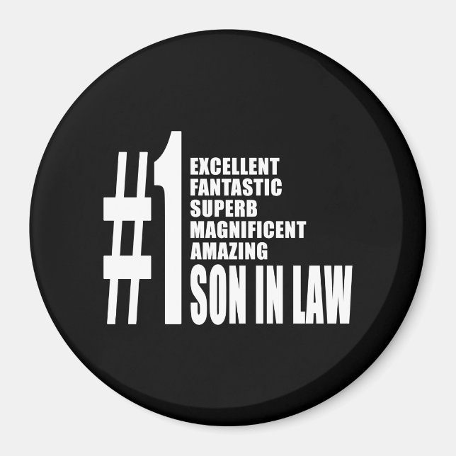 Cool Sons in Law : Number One Son in Law Magnet (Front)