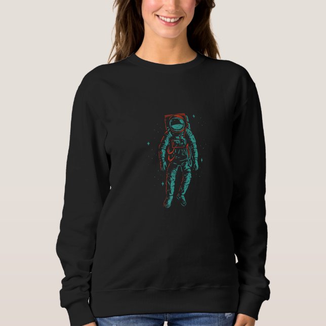 Cool Space Explorer Shuttle Astronaut Earth  1 Sweatshirt (Front)