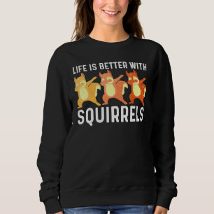 Cool Squirrel Art For Dad Papa Chipmunk Prairie Fu Sweatshirt