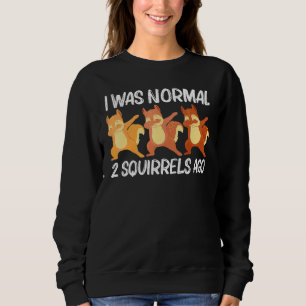 Cool Squirrel Art For Men Women Chipmunk Prairie F Sweatshirt