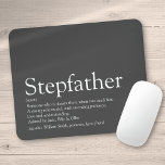 Cool Stepfather, Stepdad Definition Fun Grey Mouse Pad<br><div class="desc">Personalise for your special stepfather or stepdad to create a unique gift for Father's day,  birthdays,  Christmas or any day you want to show how much he means to you. An ideal way to show him how amazing he is every day. Designed by Thisisnotme©</div>