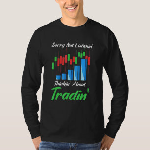Cool Stock Trader Trading Quotes Sayings Ideas T-Shirt