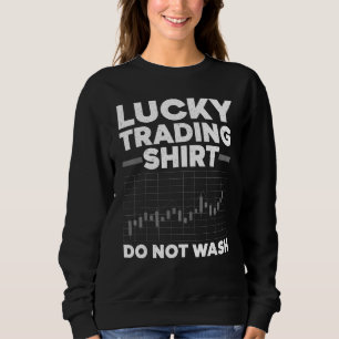 Cool Stock Trading For Men Women Stock Market Trad Sweatshirt