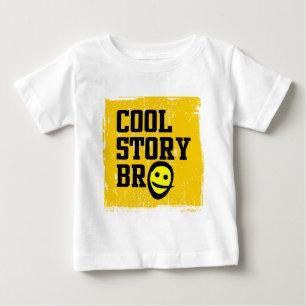 Cool Story Bro Baby T-Shirt