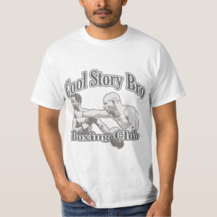 Cool Story Bro Boxing Club T-Shirt