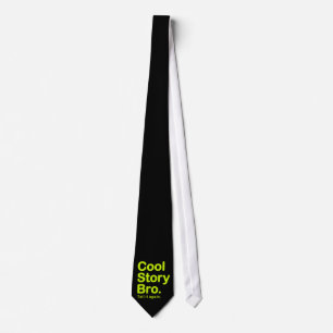 Cool Story Bro. Customisable Background Tie