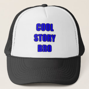 Cool Story Bro Hat