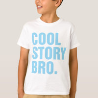 cool story bro light blue