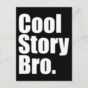 Cool Story Bro. Postcard