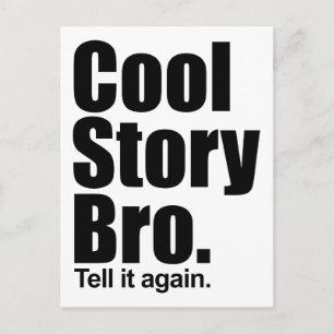 Cool Story Bro. Postcard