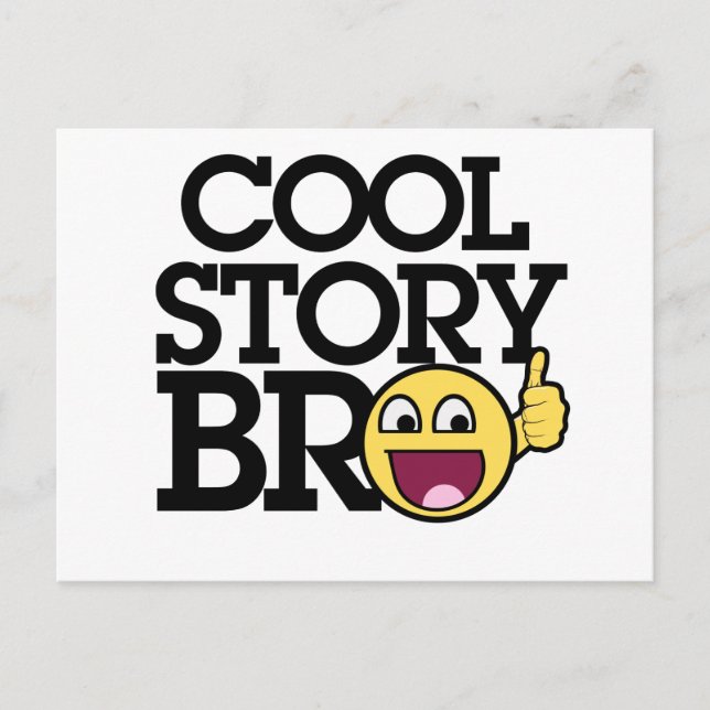 Cool story Bro Postcard (Front)