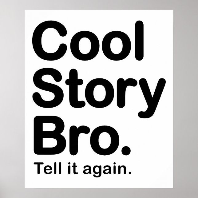 Cool Story Bro. Poster (Front)