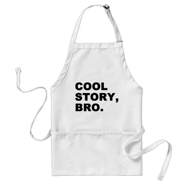 Cool Story Bro Standard Apron (Front)