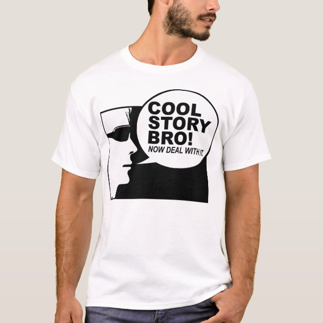 Cool story bro T-Shirt (Front)