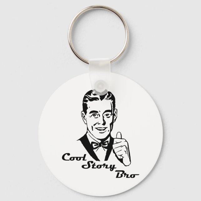 Cool Story Bro Vintage Retro Key Ring (Front)