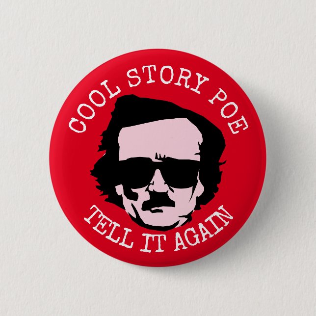 Cool Story Poe 6 Cm Round Badge (Front)