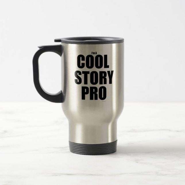 Cool Story Pro Funny Epic Author Pride Travel Mug (Left)