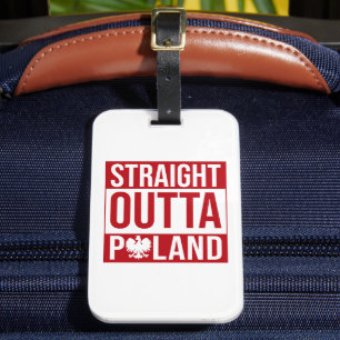 Cool Straight Outta Poland Polska Flag Luggage Tag