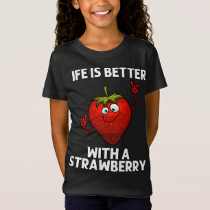 Cool Strawberry For Men Women Fruit Strawberries B T-Shirt