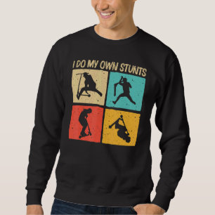 Cool Stunt Scooter For Men Women Scootering Scoote Sweatshirt