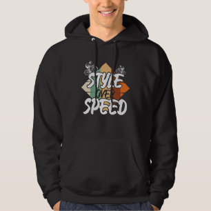 Cool Style Over Speed Biking Bicycles Bicycle Race Hoodie
