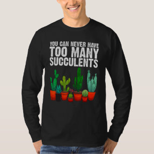 Cool Succulent Lover Art For Women Mum Plant Cactu T-Shirt