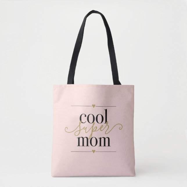 Cool Super Mum Modern Elegant Blush Pink Tote Bag (Front)
