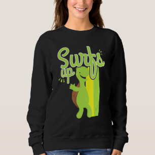 Cool Surfs Up Turtle Surfing Ocean Nature Sweatshirt