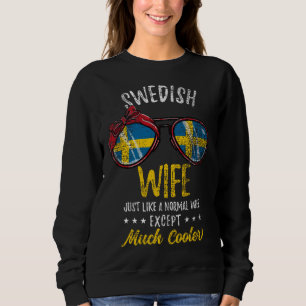 Cool Swedish Wife Sunglasses Swedish Family Vintag Sweatshirt