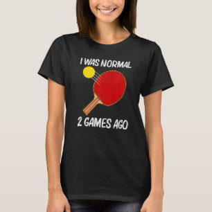 Cool Table Tennis For Men Women Ping Pong Sport Pl T-Shirt