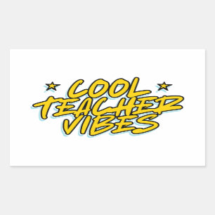COOL TEACHER VIBES TEACHERS DAY GIFT RECTANGULAR STICKER