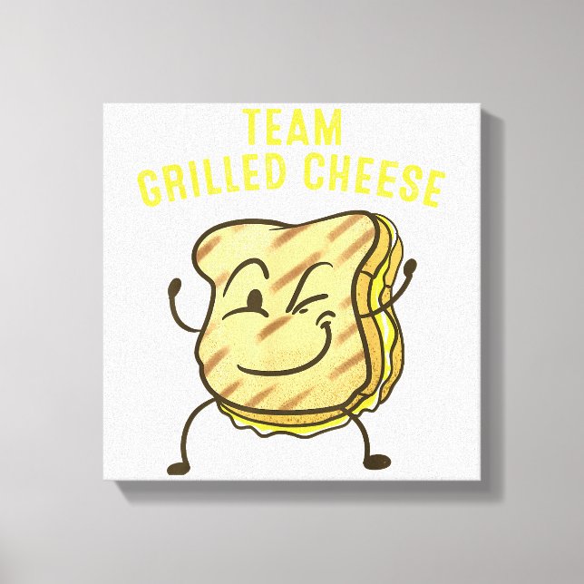 Cool Team Grilled Cheese Gift Funny Squad Toasted  Canvas Print (Front)
