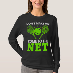 Cool Tennis Ball Player Net Game Coach Sports Outd T-Shirt