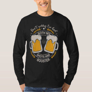 Cool Tequila Don't Worry I've Had Both My Shots An T-Shirt