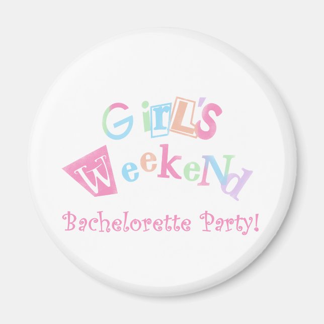 Cool Text Girls Weekend Bachelorette Party Magnet (Front)