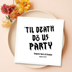 Cool Till Death Do Us Party Customised Napkins