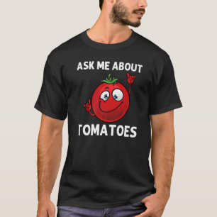 Cool Tomato For Men Women Gardening Farming Vegan  T-Shirt